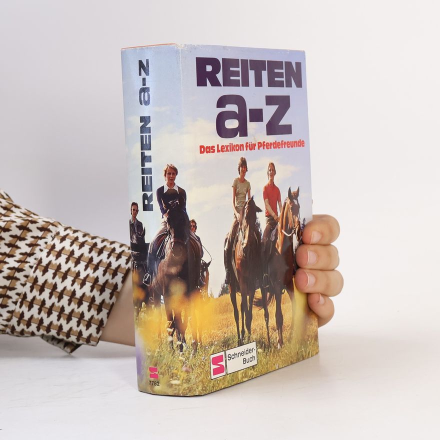 Autorenkollektiv Reiten A-Z