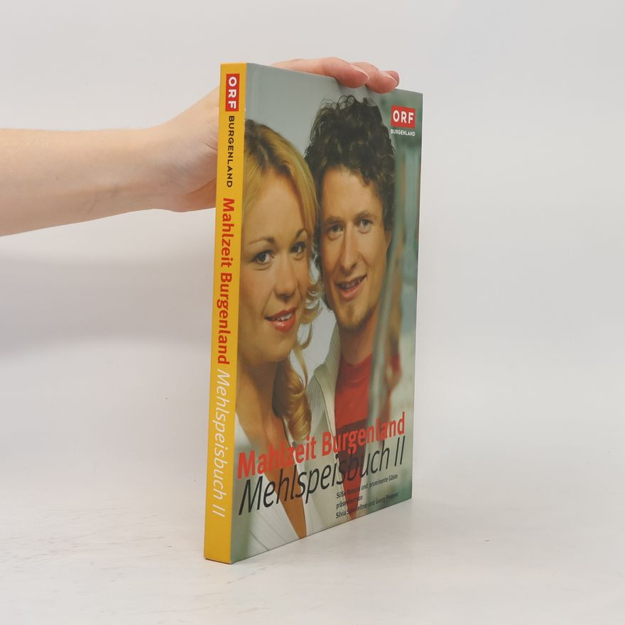 Autorenkollektiv Mahlzeit Burgenland. Mehlspeisbuch II