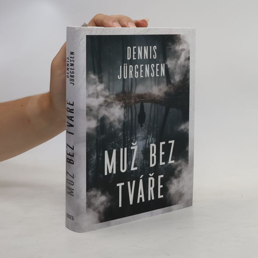 Dennis Jürgensen Muž bez tváře
