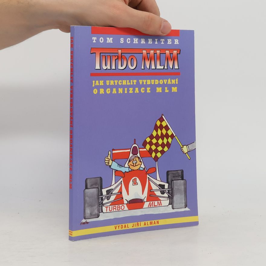 Stanislav Vavřín Turbo MLM: Jak urychlit vybudování organizace MLM