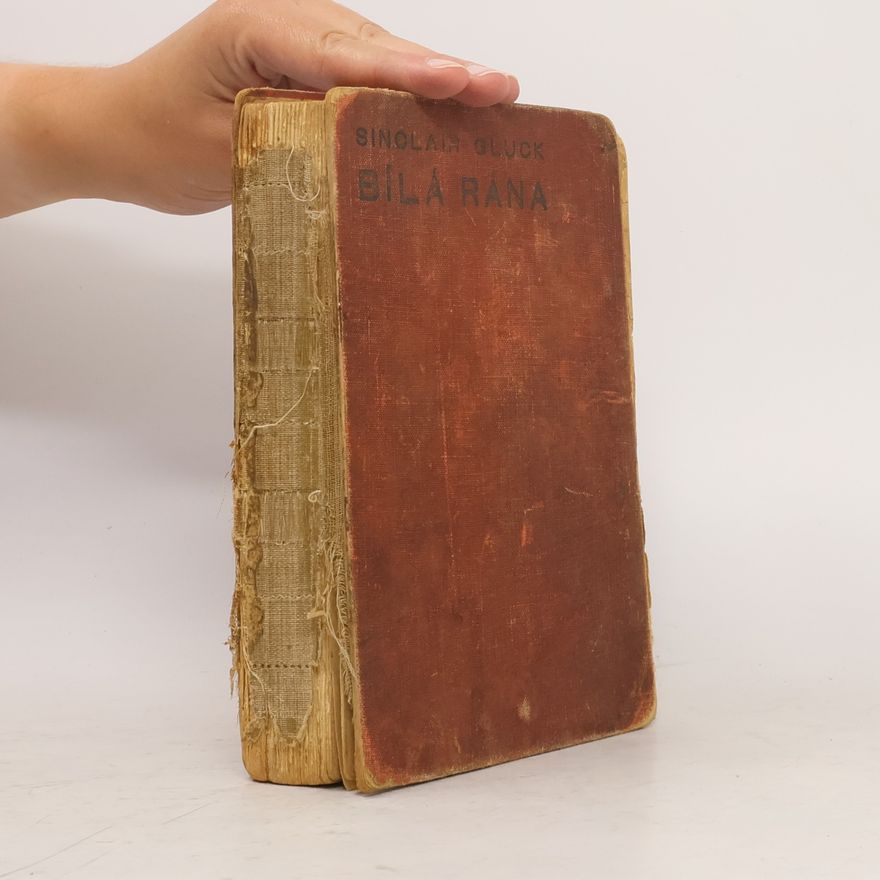 Sinclair Gluck Bílá rána
