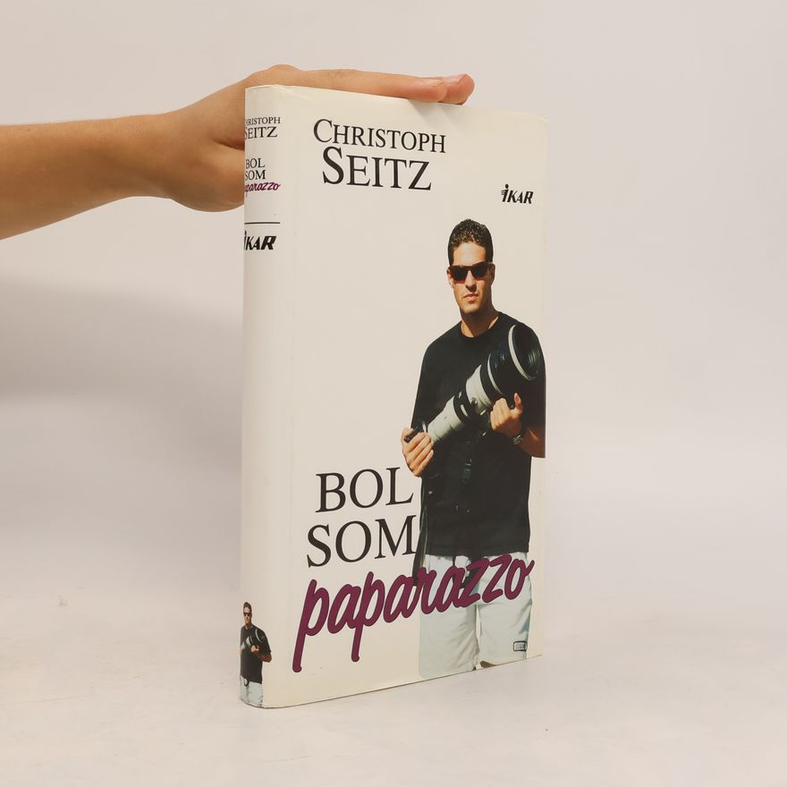 Christoph Seitz Bol som paparazzo