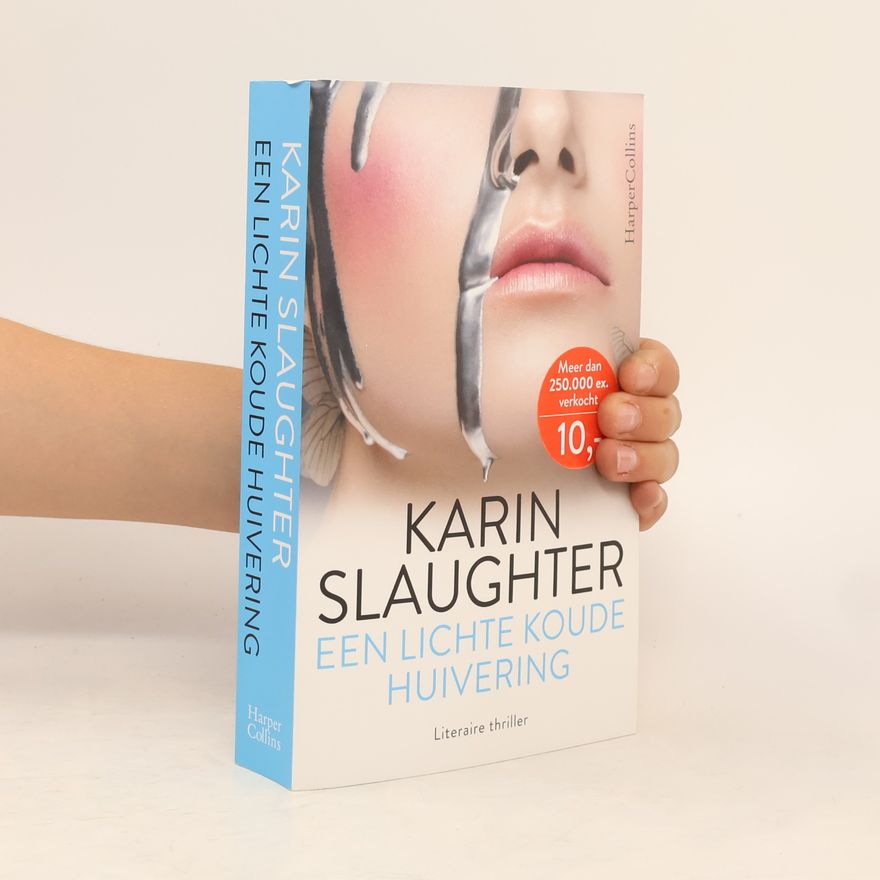 Karin Slaughter Een lichte koude huivering