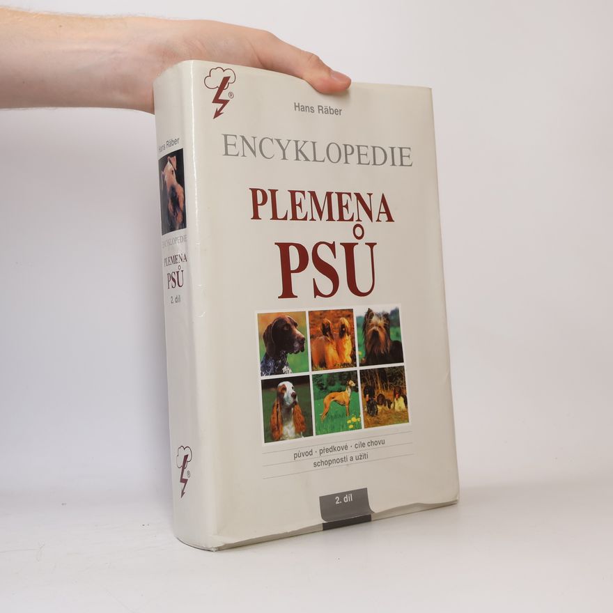 Hans Räber Encyklopedie plemena psů. 2.díl