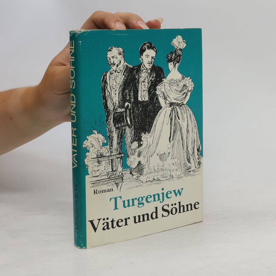 Ivan Turgenev Väter und Sohne