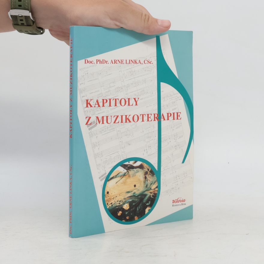 Arne Linka Kapitoly z muzikoterapie