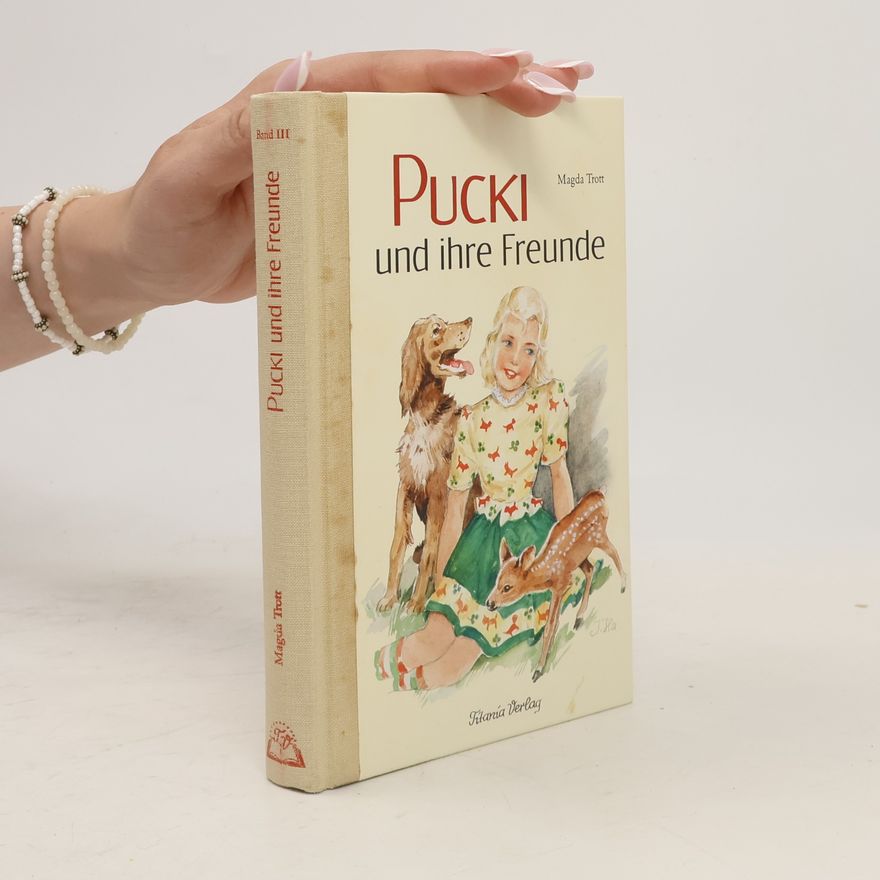 Magda Trott Pucki und ihre Freunde