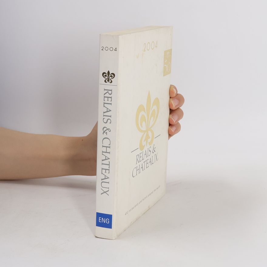 Various authors Relais & Chateaux