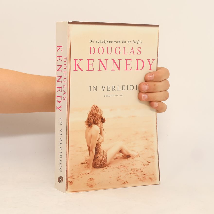 Douglas Kennedy In verleiding