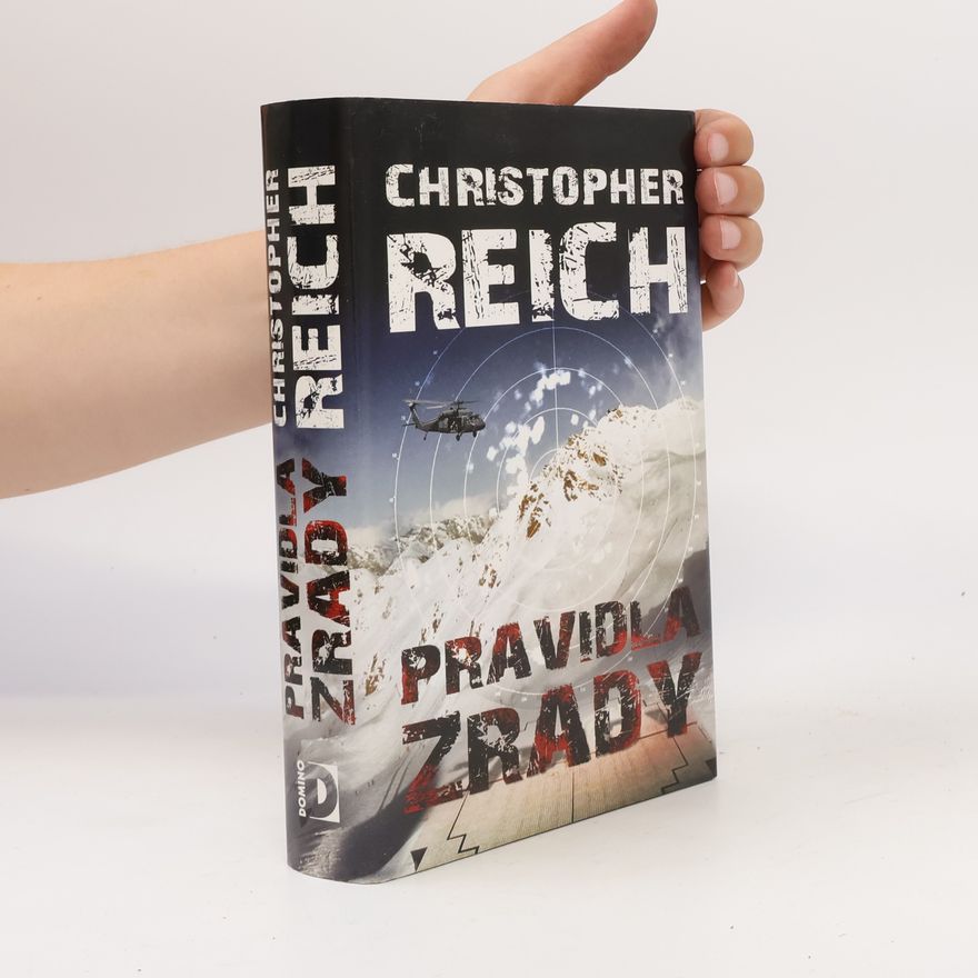 Christopher Reich Pravidla zrady