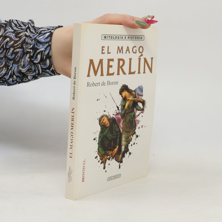 Robert de Boron El mago Merlín