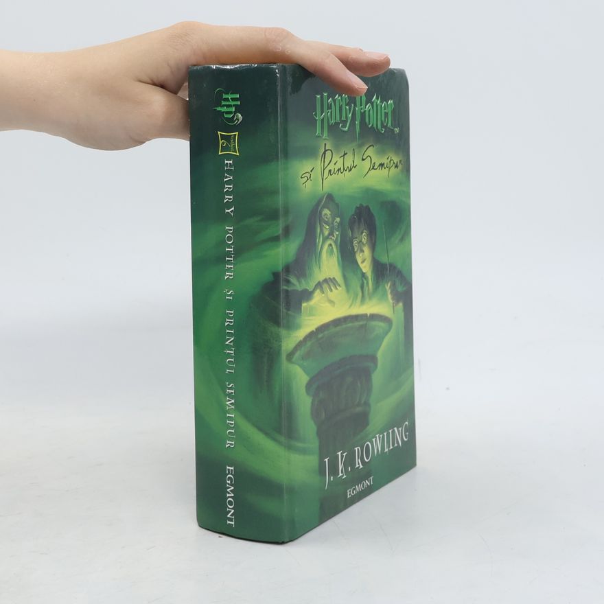 Joanne K. Rowlingová Harry Potter și Prințul Semipur