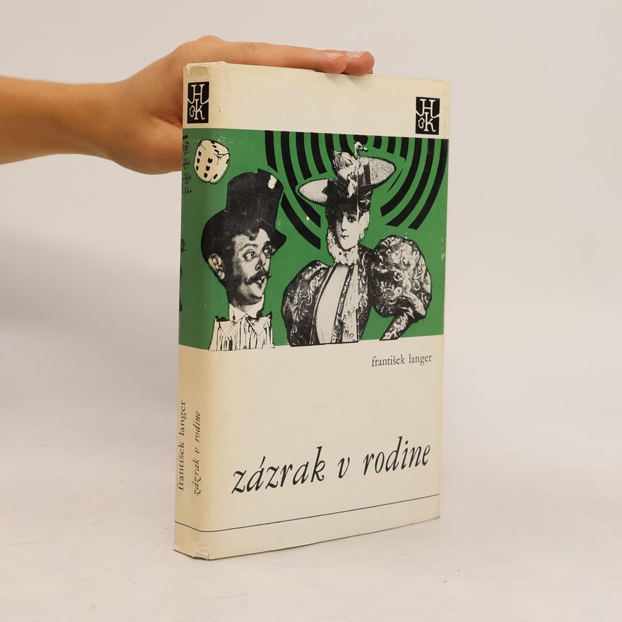 František Langer Zázrak v rodině
