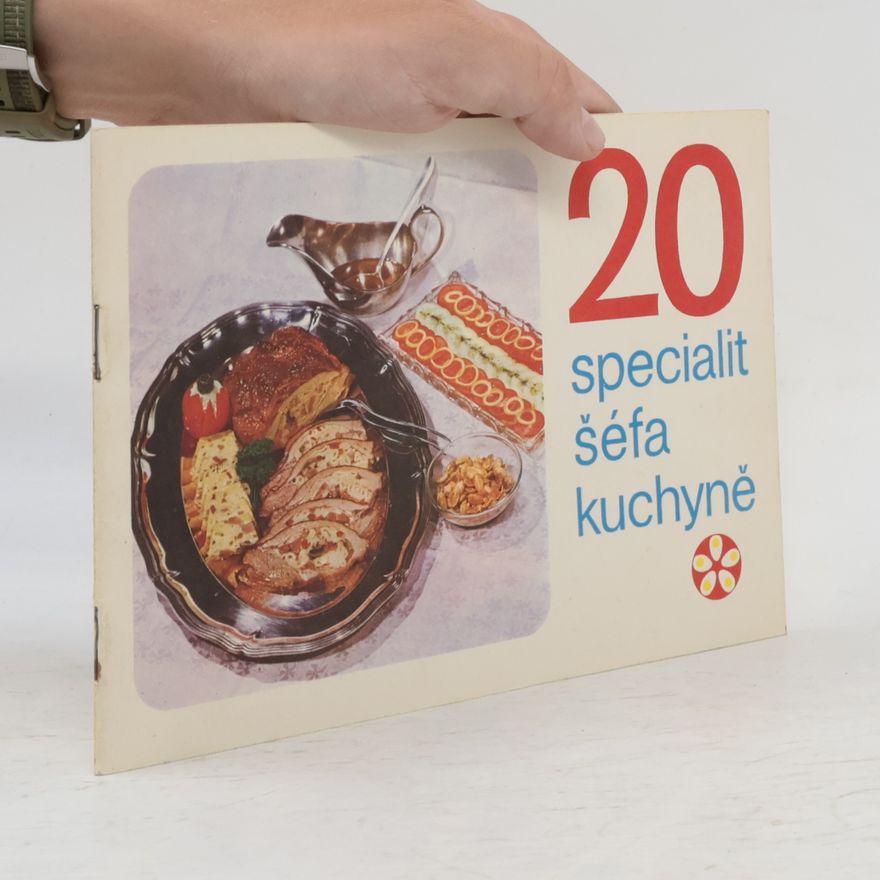 Autorenkollektiv 20 specialit šéfa kuchyně