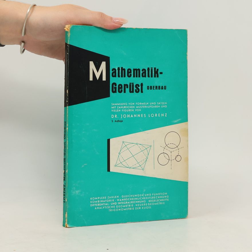 Johannes Lorenz Mathematik-Gerüst. Oberbau