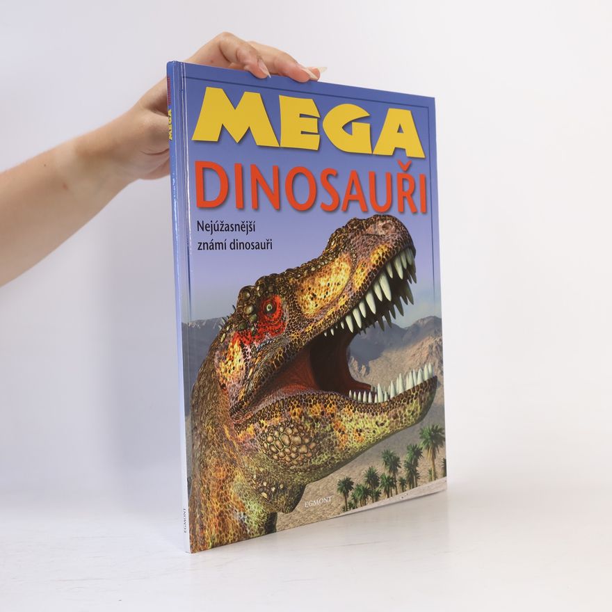 Autorenkollektiv Mega dinosauři