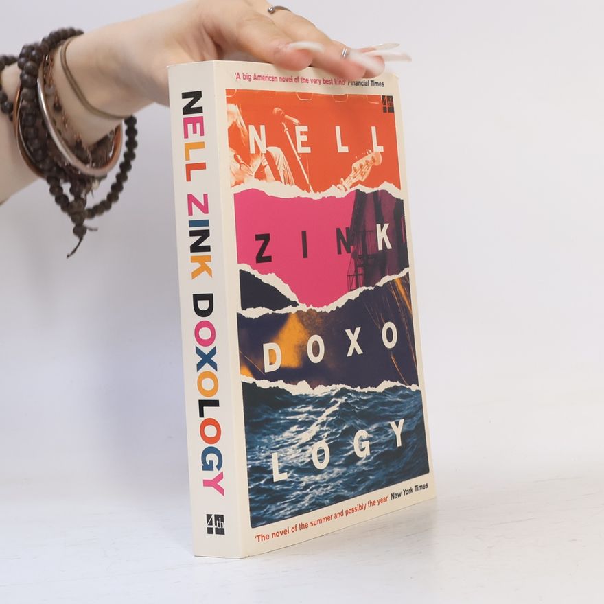 Nell Zink Doxology