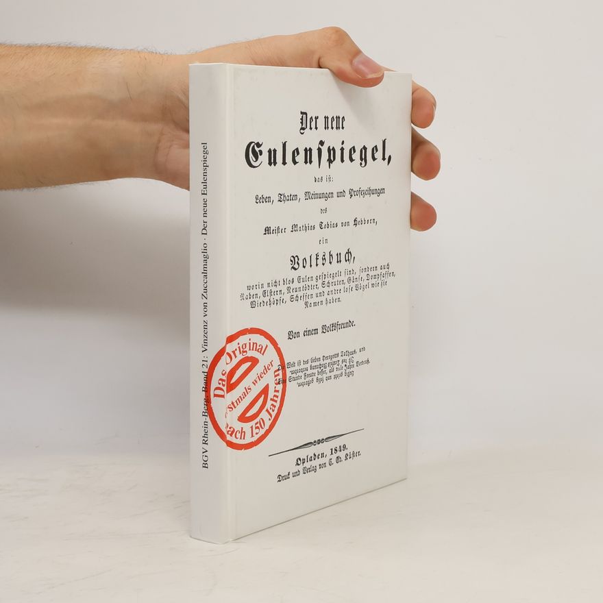 Montanus Schriftenreihe des Bergischen Geschichtsvereins, Abt. Rhein-Berg e.V. - 21: Der neue Eulenspiegel: Leben, Thaten, Meinungen und Profezeihungen des Meister Mathias Tobias von Hebborn