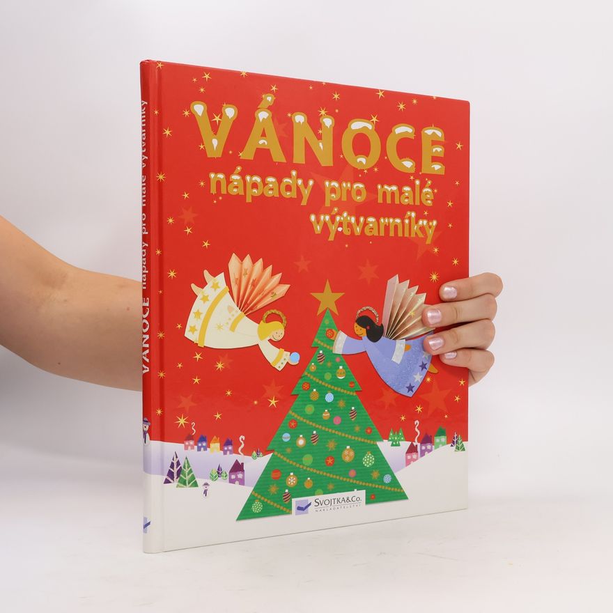 Fiona Watt Vánoce : nápady pro malé výtvarníky