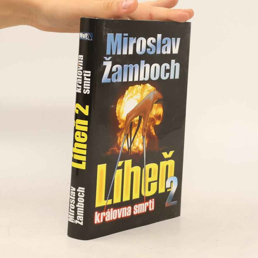 Miroslav Žamboch Líheň 2. Královna smrti