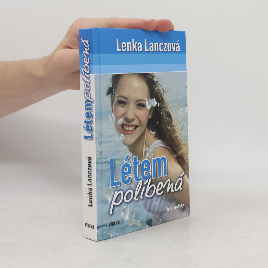Lenka Lanczová Létem políbená