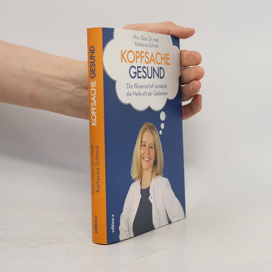 Katharina Schmid-Loosli Kopfsache gesund