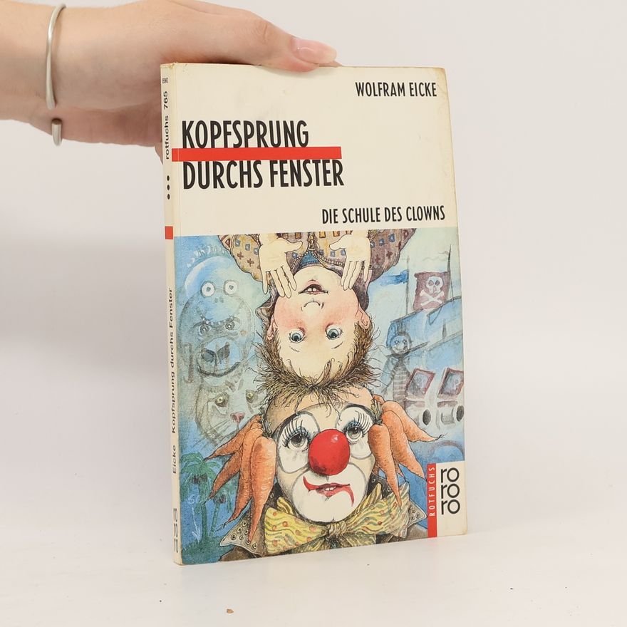 Wolfram Eicke rororo Rotfuchs - 765: Kopfsprung durchs Fenster