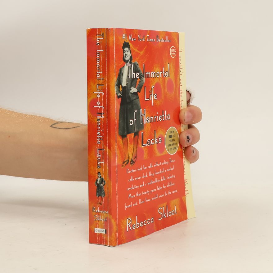 Rebecca Skloot The Immortal Life of Henrietta Lacks