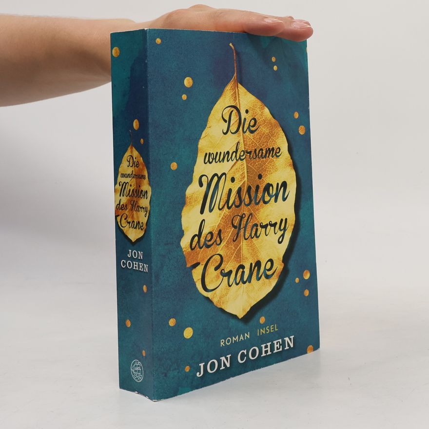 Jon Cohen Die wundersame Mission des Harry Crane
