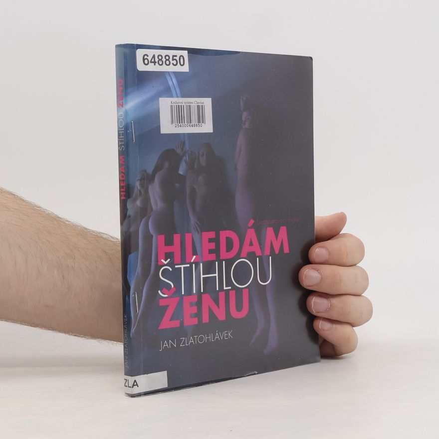 Jan Zlatohlávek Hledám štíhlou ženu!