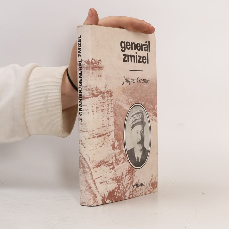 Jacques Granier Generál zmizel