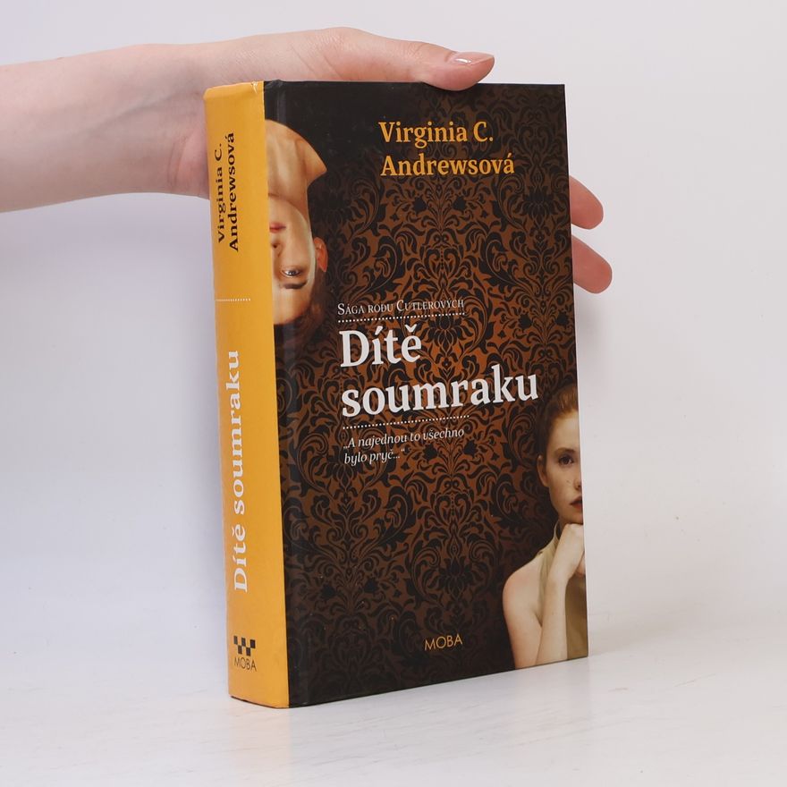 V. C. Andrews Dítě soumraku