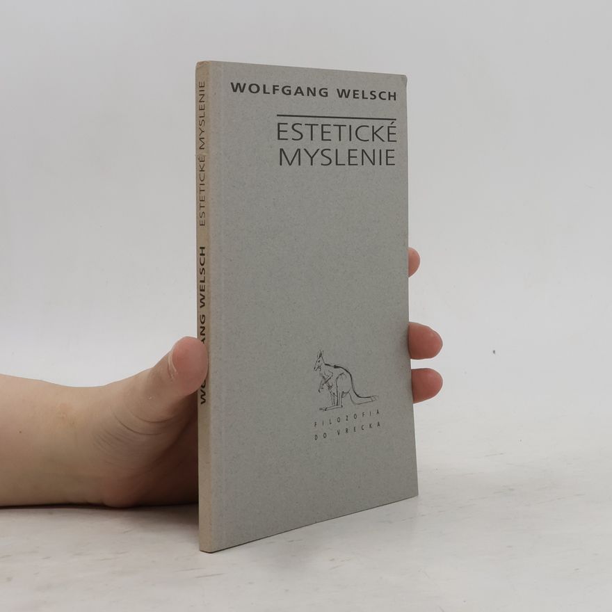 Wolfgang Welsch Estetické myslenie