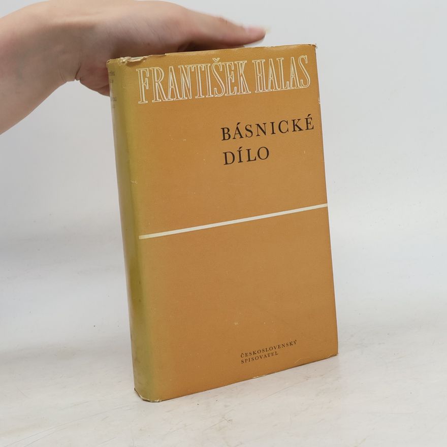 František Halas Básnické dílo