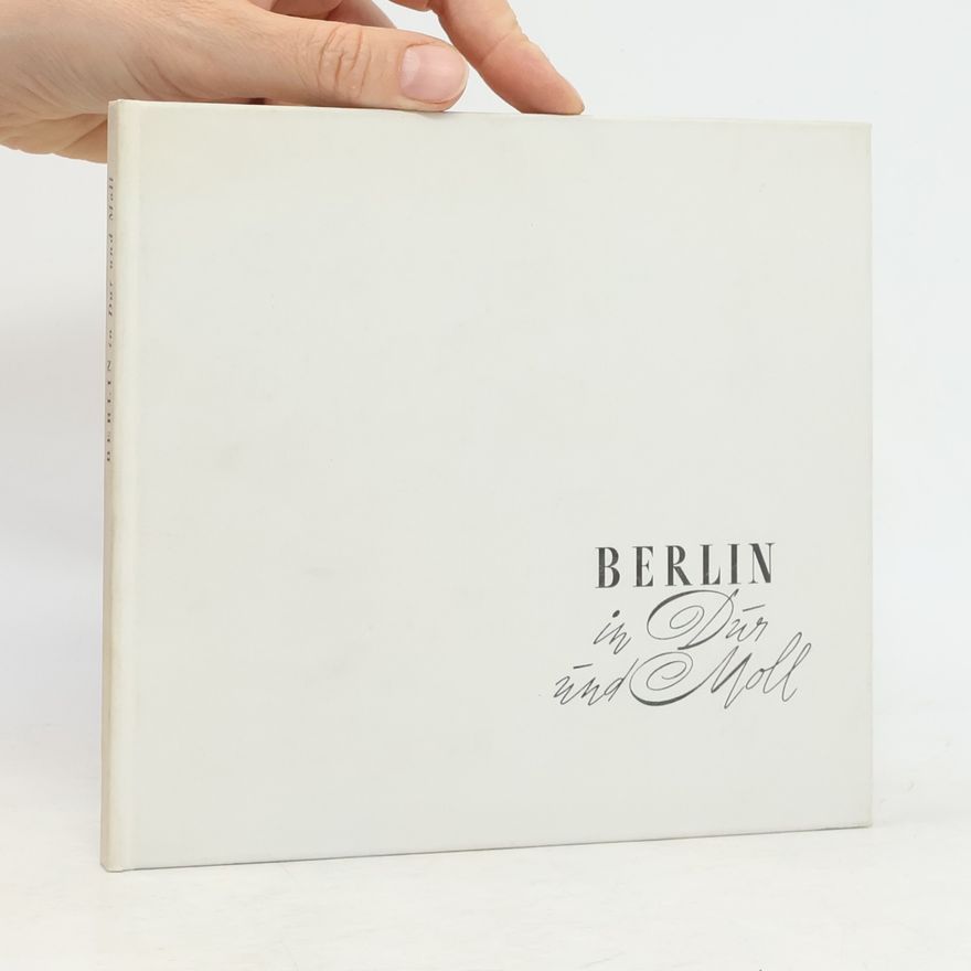 Kolektiv autorů Berlin in Dur und Moll