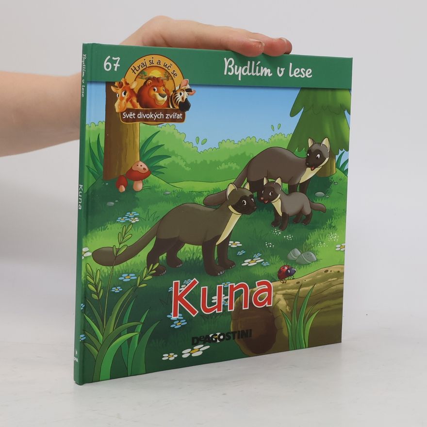 Kolektiv autorů Bydlím v lese 67. Kuna