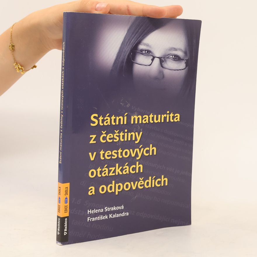 František Kalandra Státní maturita z češtiny - v testových otázkách a odpovědích