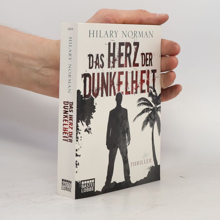 Hilary Norman Das Herz der Dunkelheit