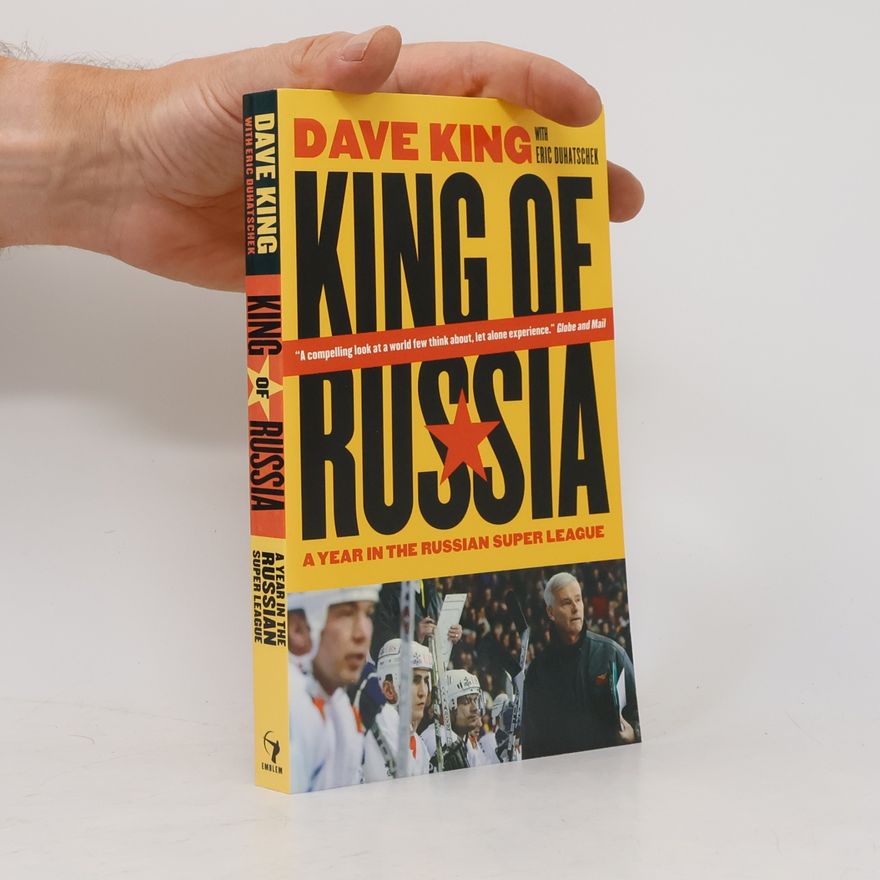 Eric Duhatschek King of Russia