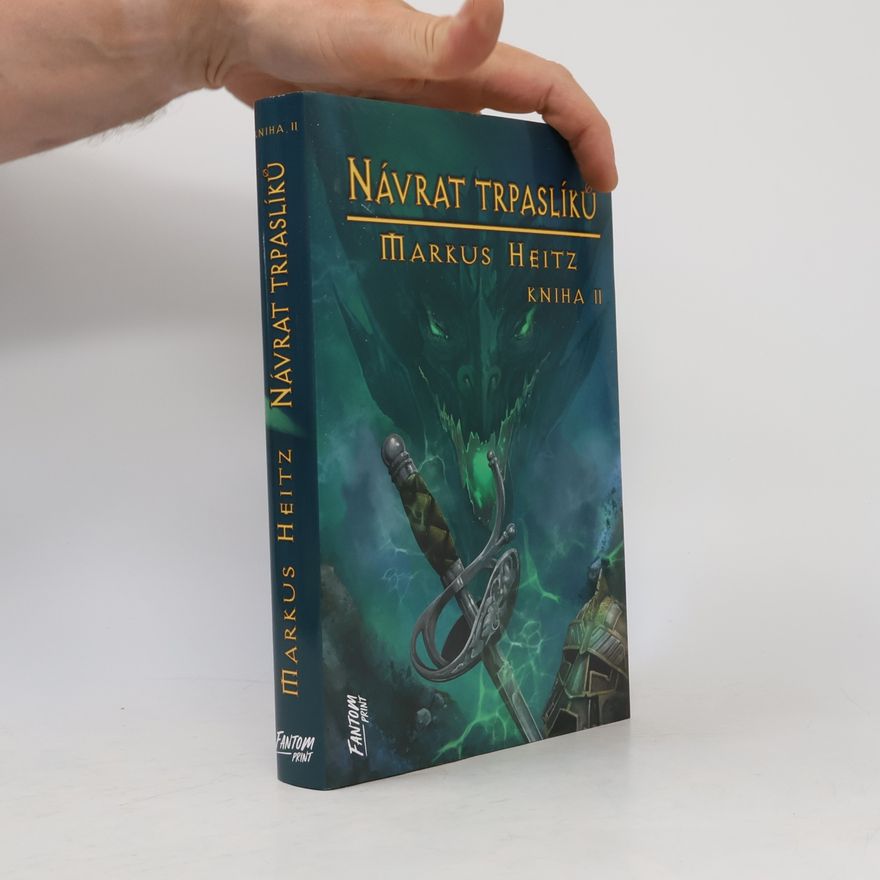 Markus Heitz Návrat trpaslíků II.