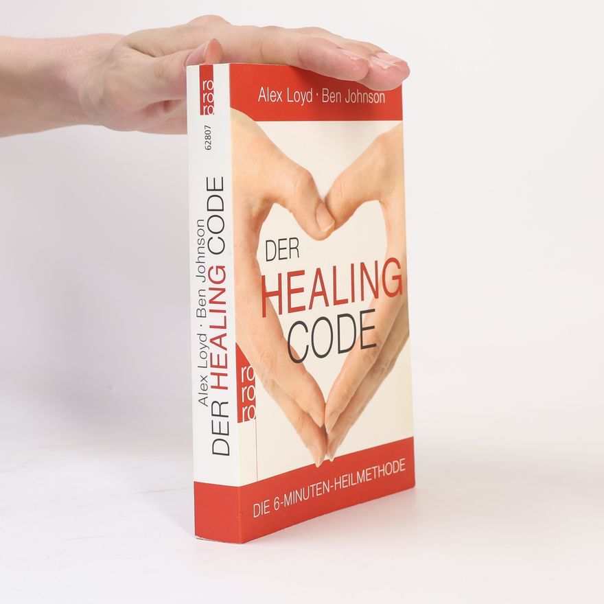 Alexander Loyd Der Healing Code