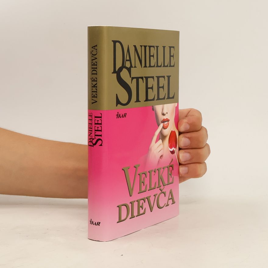 Danielle Steel Veľké dievča