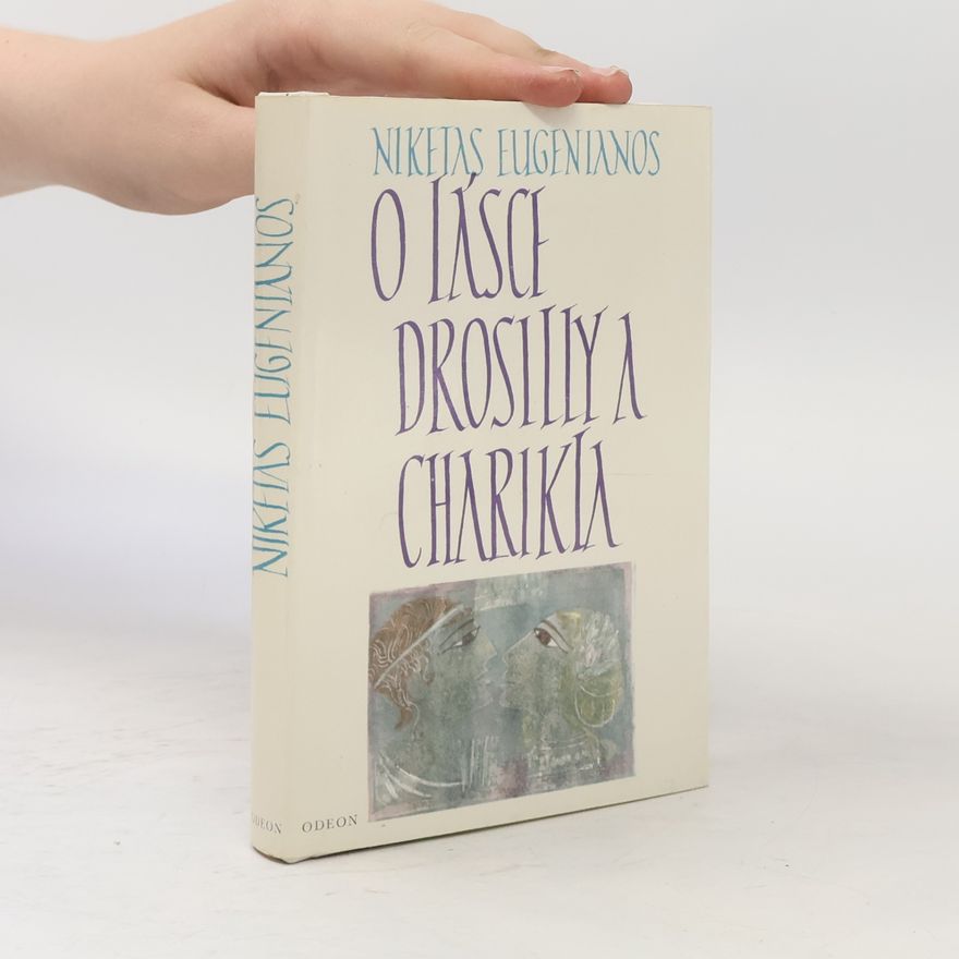 Niketas Eugenianos O lásce Drosilly a Charikla