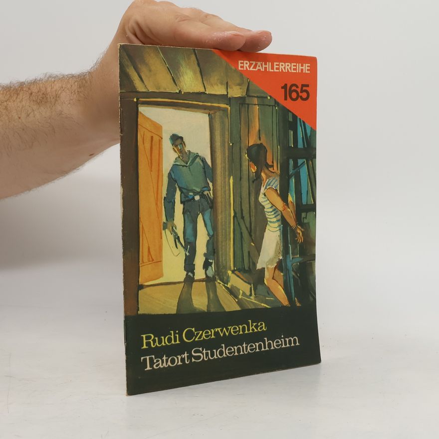 Rudi Czerwenka Tatort Studentenheim
