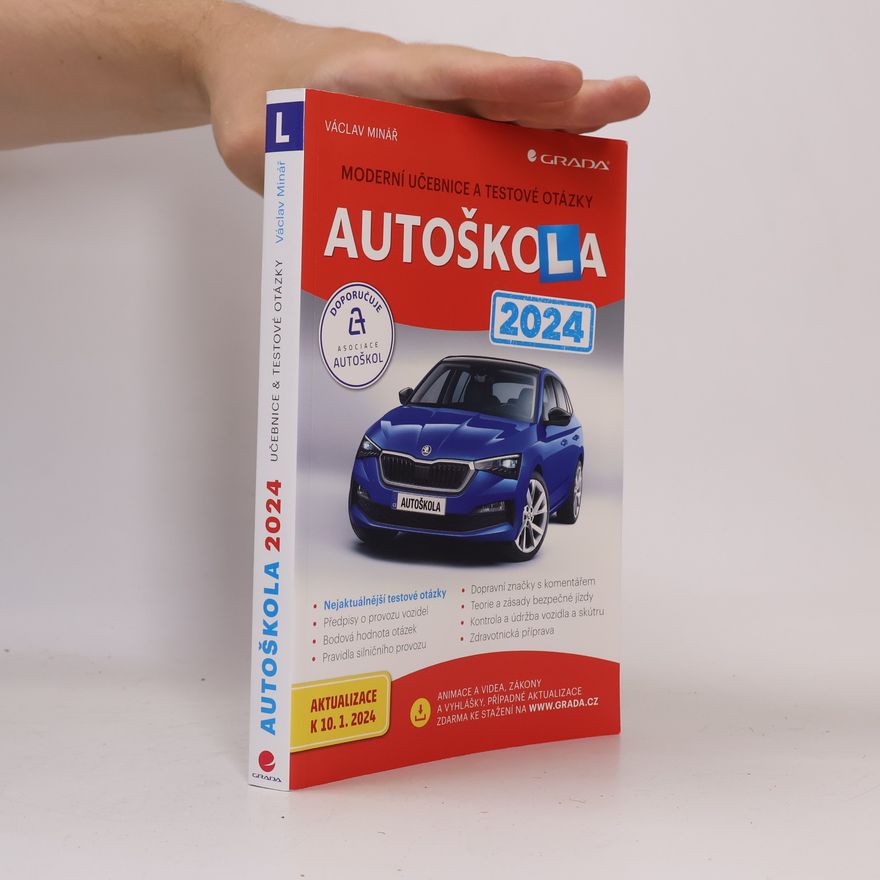 Václav Minář Autoškola 2024. Moderní učebnice a testové otázky