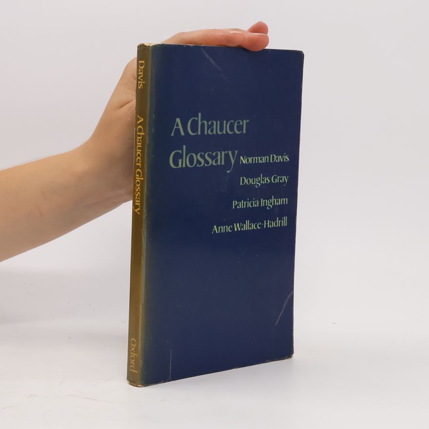 Anne Wallace-Hadrill A Chaucer Glossary