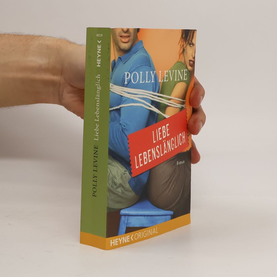 Polly Levine Liebe Lebenslänglich