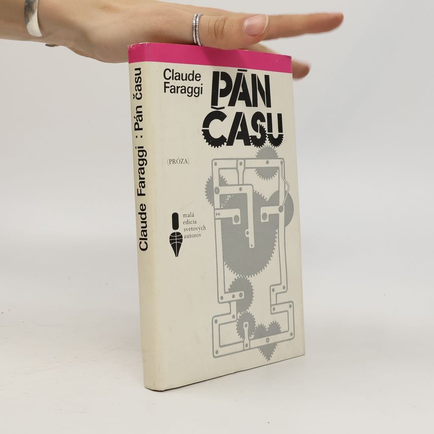 Claude Faraggi Pán času