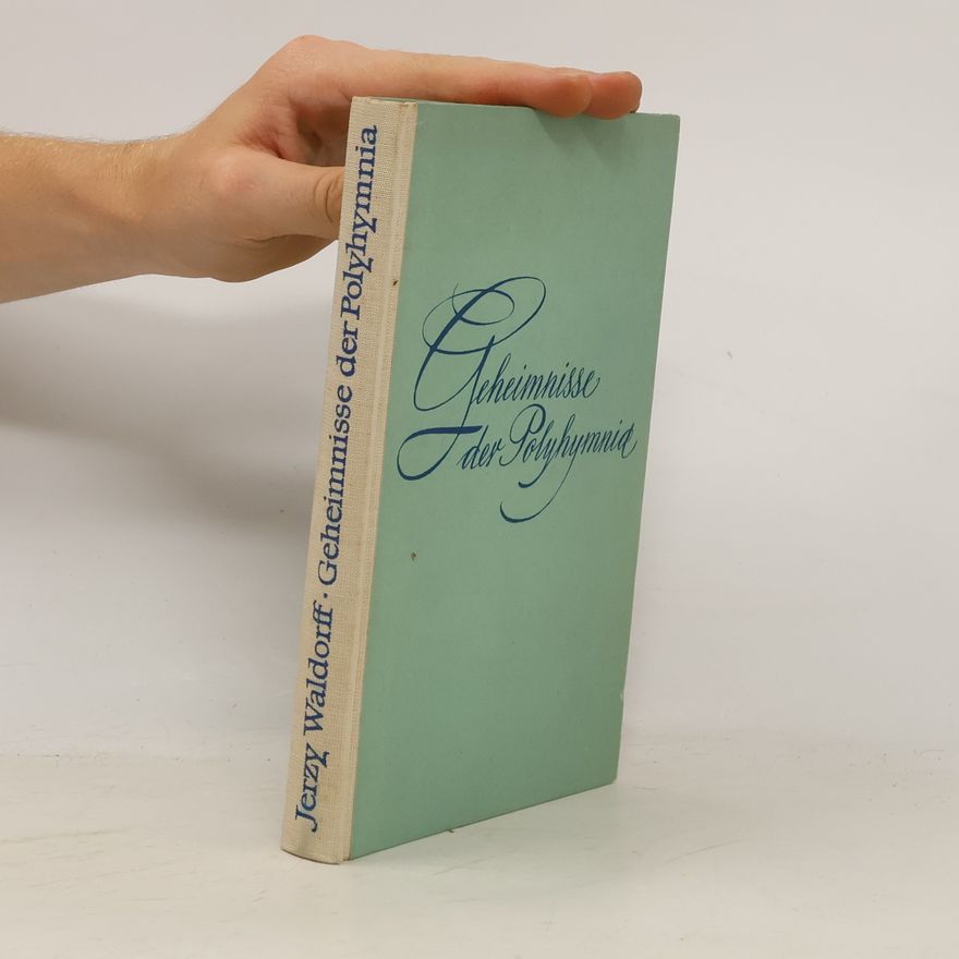 Jerzy Waldorff Geheimnisse der Polyhymnia