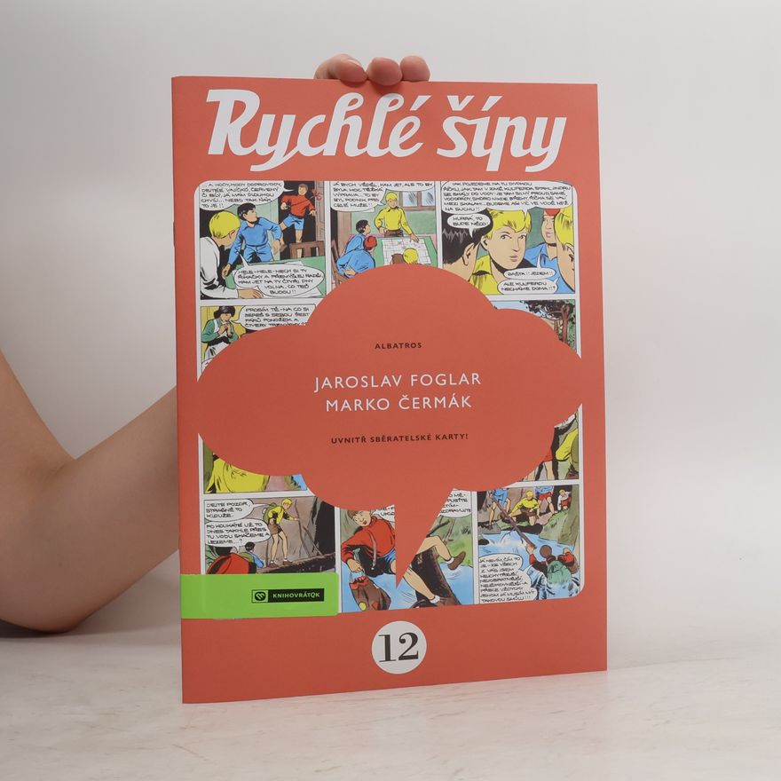 Jaroslav Foglar Rychlé šípy 12